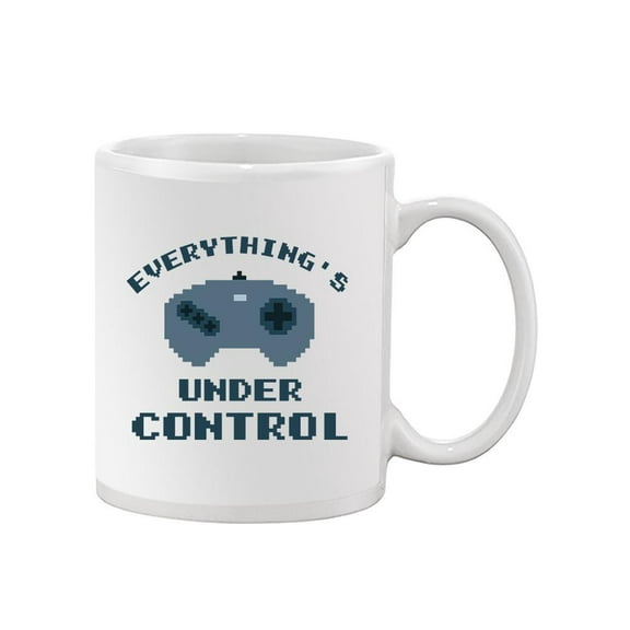 Everything Under Control Pixel Mug - Smartprints Designs,