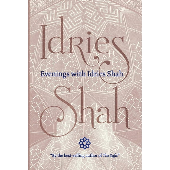 Evenings with Idries Shah (Paperback)