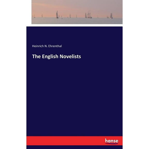 The English Novelists, (Paperback)