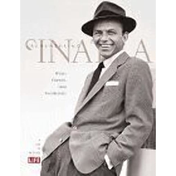 Pre-Owned Remembering Sinatra: A Life in Pictures (Hardcover) 188301347X 9781883013479