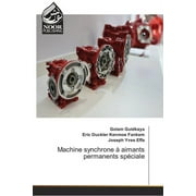 Machine synchrone  aimants permanents spciale (Paperback)
