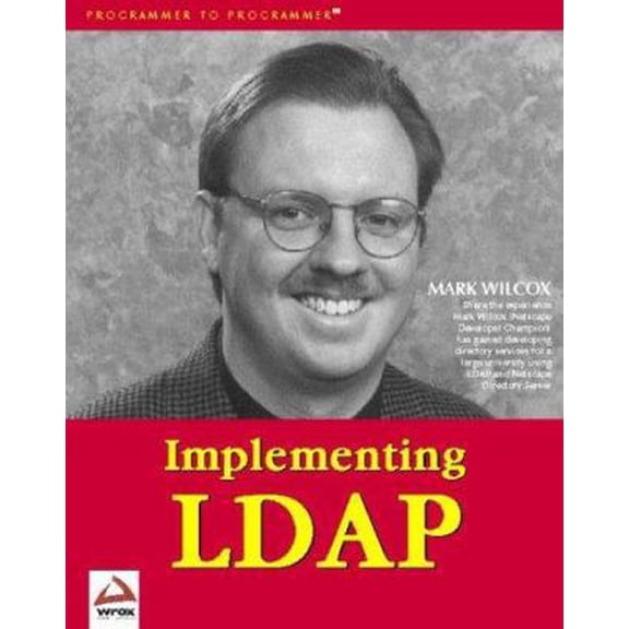 Pre-Owned Implementing LDAP (Paperback) 1861002211 9781861002211