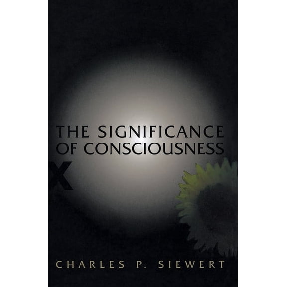 The Significance of Consciousness, (Hardcover)