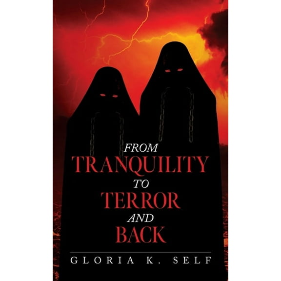 From Tranquility to Terror and Back, (Paperback)
