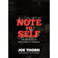 thumbnail image 1 of Pre-Owned Note to Self: The Discipline of Preaching to Yourself (Paperback) 1433522063 9781433522062, 1 of 1