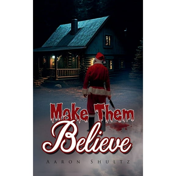 Make Them Believe, (Paperback)
