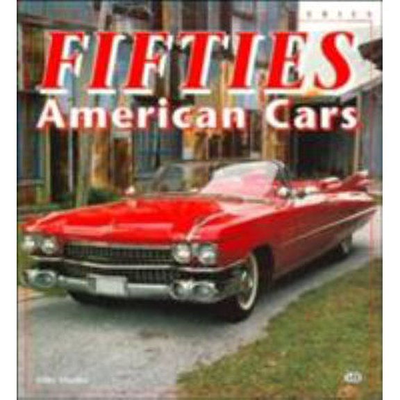 Pre-Owned Fifties American Cars (Paperback) 9780879389246