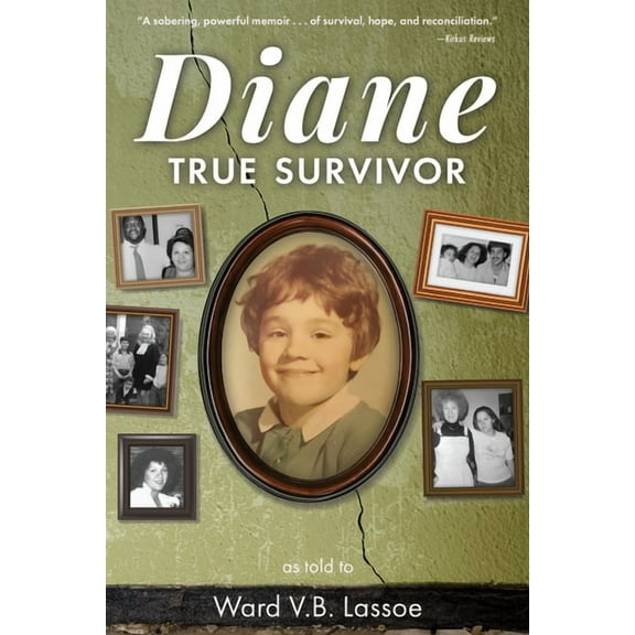 Diane: True Survivor, (Paperback)