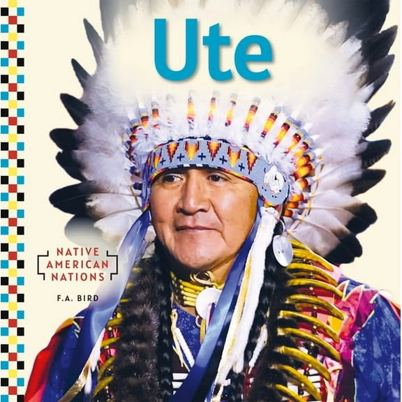 Native American Nations Set 2 Ute, (Hardcover)