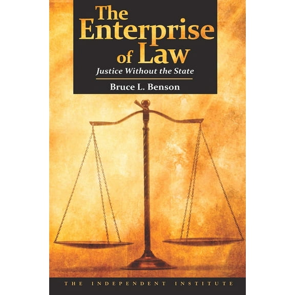 The Enterprise of Law, (Paperback)