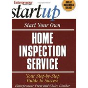 Start Your Own Home Inspection Service (Entrepreneur Magazine's Start Up) [Paperback - Used]