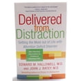 thumbnail image 4 of Delivered from Distraction: Getting the Most Out of Life with Attention Deficit Disorder, 4 of 4