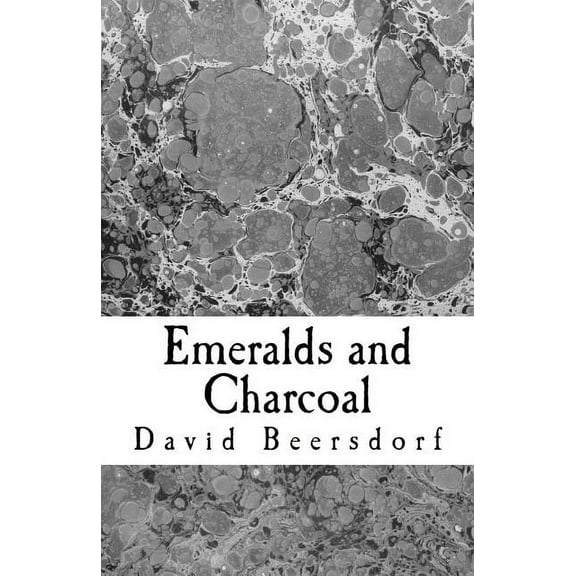 Emeralds and Charcoal (Paperback)