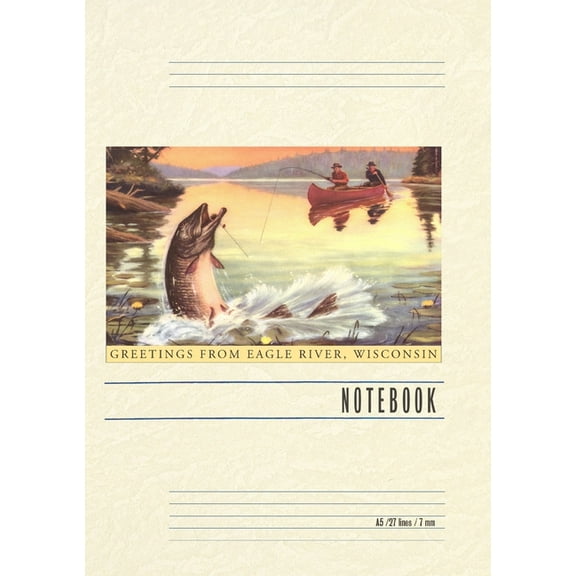 Vintage Lined Notebook Greetings from Eagle River, Wisconsin, (Paperback)