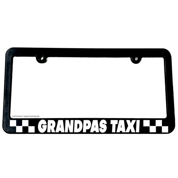 Grandpas Taxi Funny Grand Father Family License Plate Frame