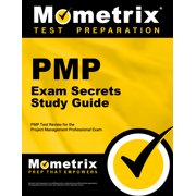 PMP Exam Secrets: PMP Test Review for the Project Management Professional Exam