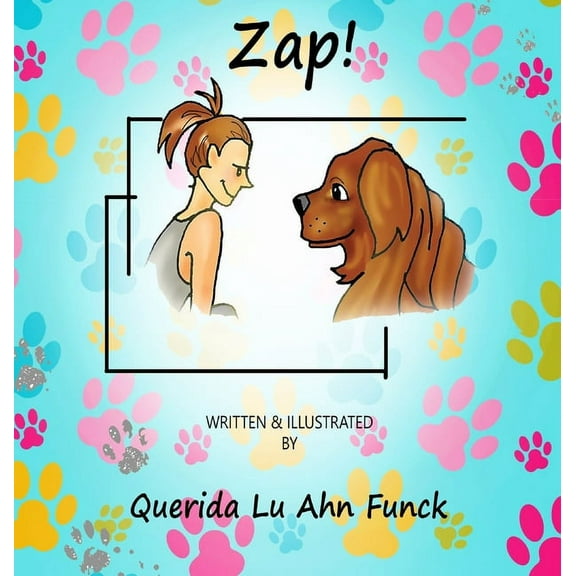 Zap!: A hilarious wordless picture book for kids, (Hardcover)
