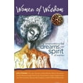 thumbnail image 1 of Pre-Owned Women of Wisdom: Empowering the Dreams and Spirit of Women (Paperback) 0980062209 9780980062205, 1 of 1