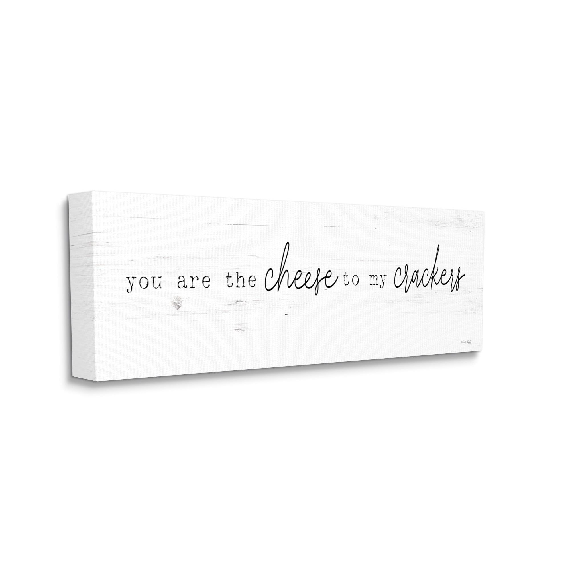 Stupell Industries Cheese To My Crackers Casual Foodie Romance Phrase Graphic Art Gallery Wrapped Canvas Print Wall Art, Design by Cindy Jacobs