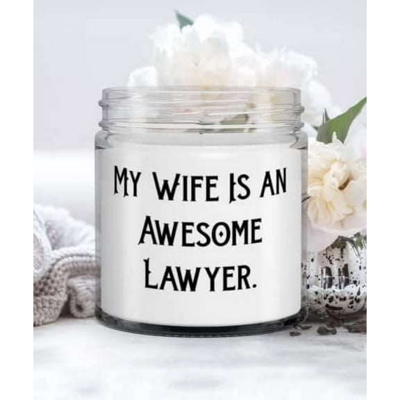 Wife For, My Wife Is an Awesome Lawyer, Inspirational Wife Candle, From Husband