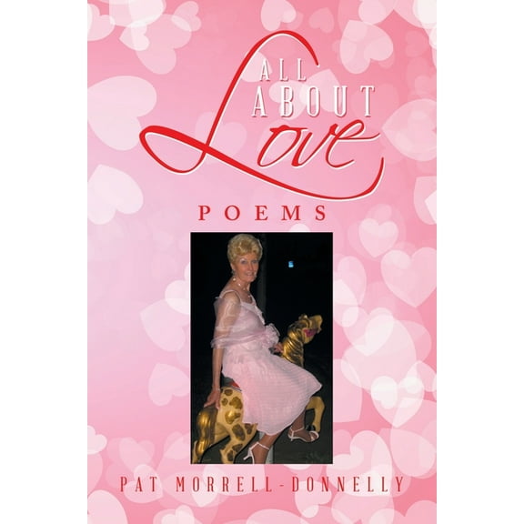 All About Love: Poems