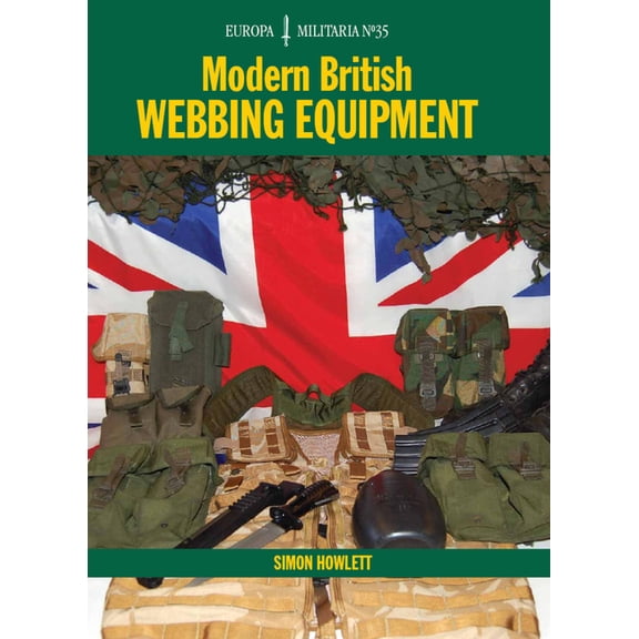 Modern British Webbing Equipment (Paperback)