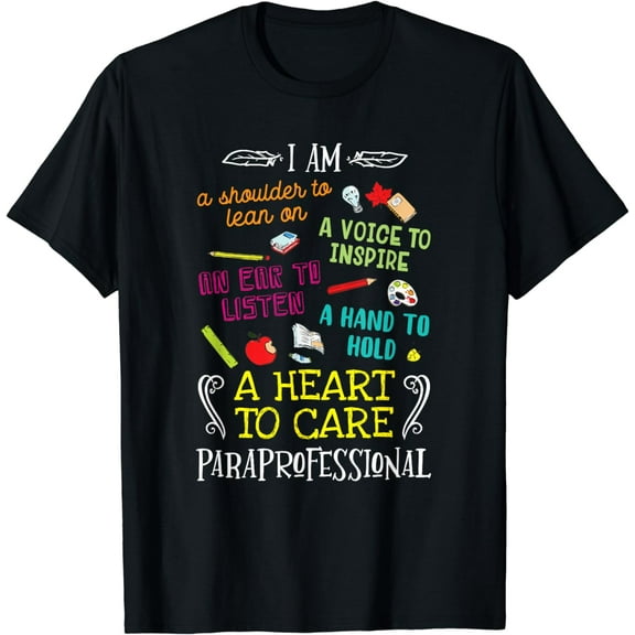 Paraprofessional Gift Heart To Care Paraprofessional T-Shirt