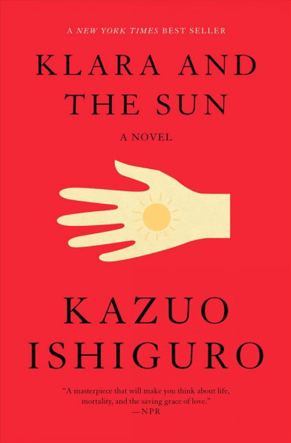 【サイン本】カズオ・イシグロ KLARA AND THE SUN 洋書【超希少】 Kazuo Ishiguro, Novel, Klara and the Sun: A Literary Work