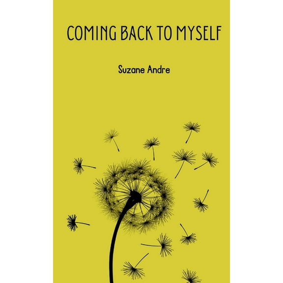 Coming Back to Myself, (Paperback)