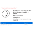 thumbnail image 2 of Knock Sensor - Compatible with 2012 - 2014 Volkswagen Passat 2.5L 5-Cylinder 2013, 2 of 2