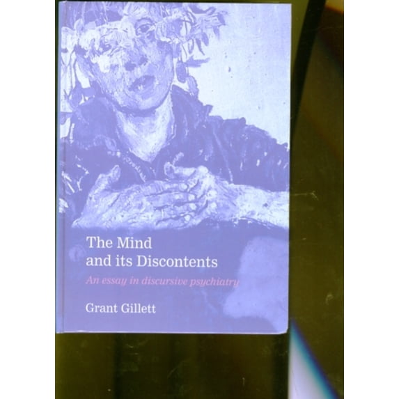 Pre-Owned The Mind and Its Discontents : An Essay in Discursive Psychiatry (Hardcover)