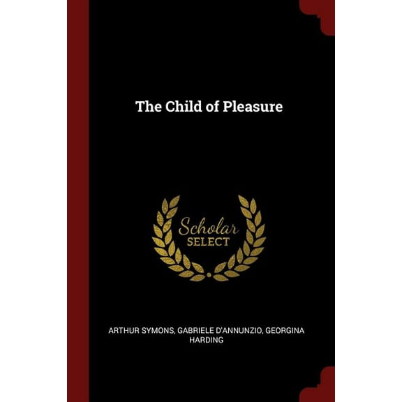 The Child of Pleasure (Paperback)