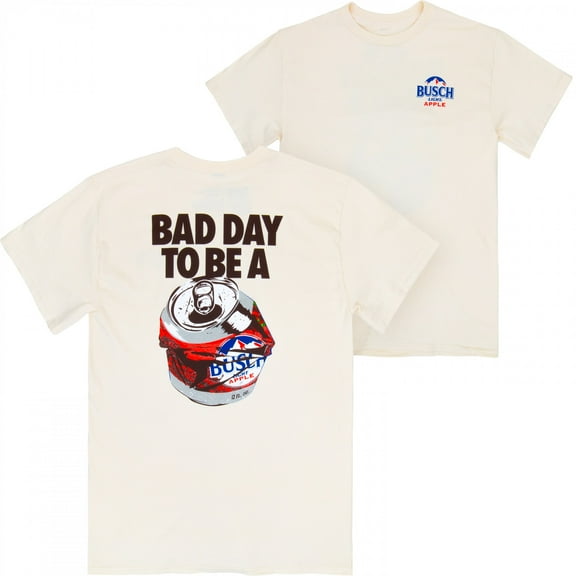 Bad Day to Be a Busch Light Apple Beige Front and Back Print T-Shirt-XLarge