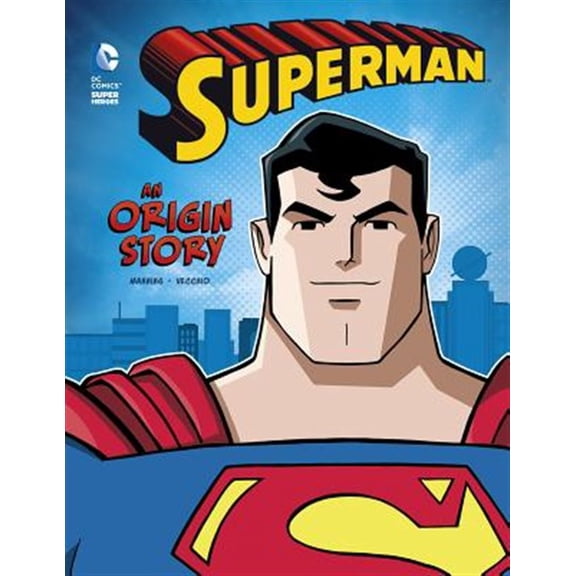 Pre-Owned Superman: An Origin Story (Paperback) 1434297322 9781434297327