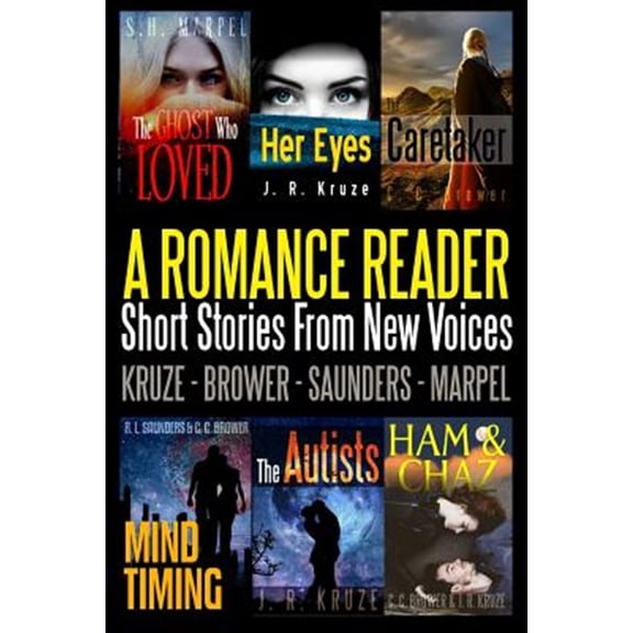 Pre-Owned A Romance Reader: Short Stories From New Voices, (Paperback)