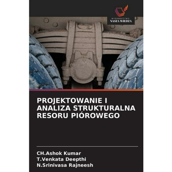 Projektowanie I Analiza Strukturalna Resoru Piórowego, (Paperback)