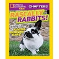 thumbnail image 1 of Rascally Rabbits!: And More Histoires Vraies d'Animaux Se Comportant Mal, 1 of 1