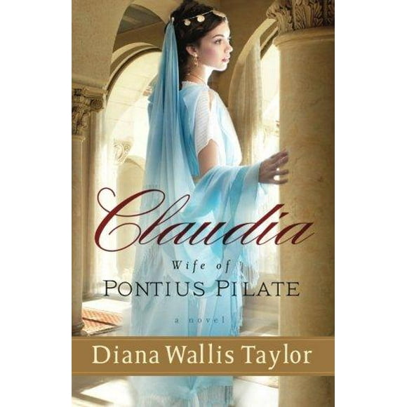 Claudia, Épouse de Pontius Pilate