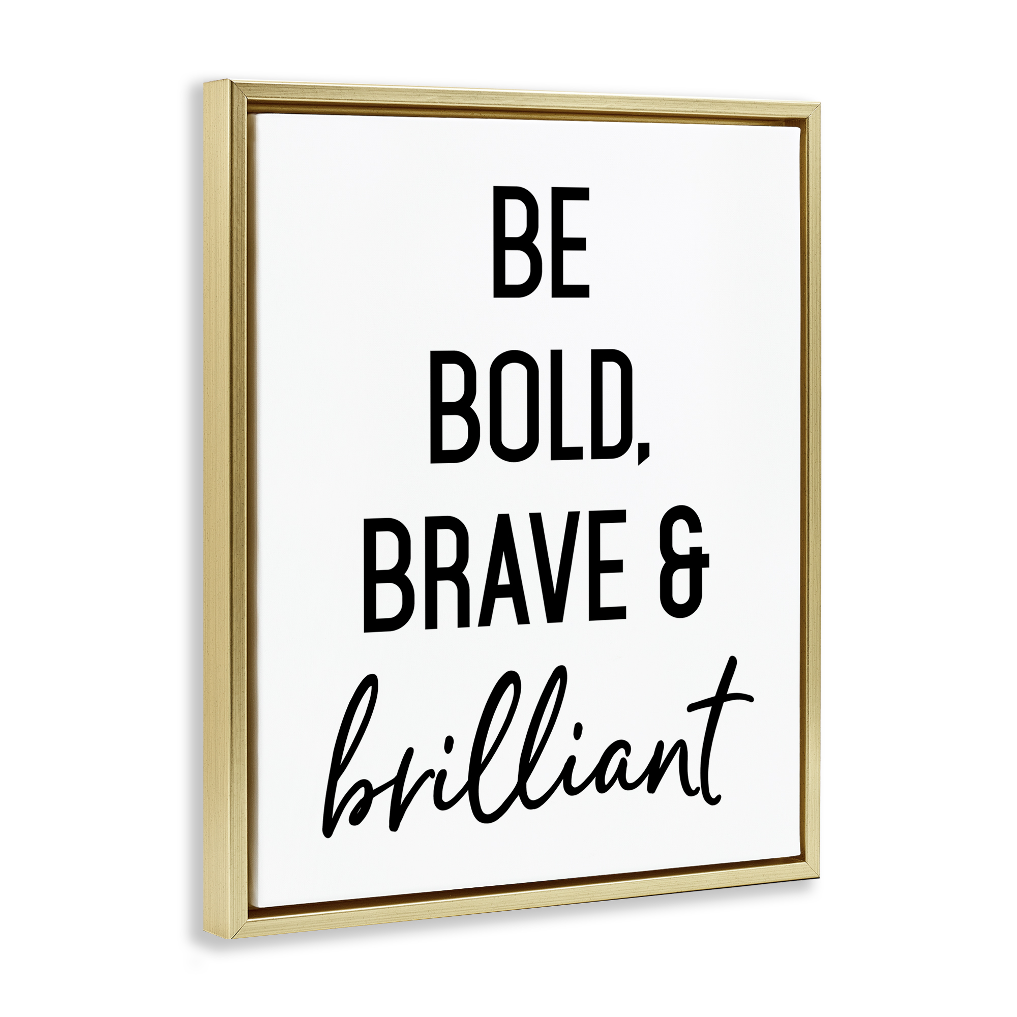 Bold Brave & Brilliant Gold Framed Floater Canvas Wall Art, design by Lettered and Lined