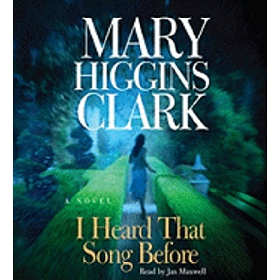 Pre-Owned I Heard That Song Before (Audiobook) by Mary Higgins Clark, Jan Maxwell