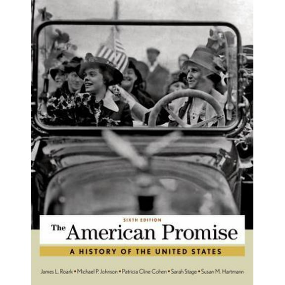 Pre-Owned The American Promise, Combined Volume (Paperback) 1457668386 9781457668388