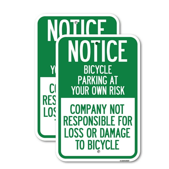 (2 Pack) Notice - Bicycle Parking at Your Own Risk, Company Not Responsible for Loss or Damage to Bicycles | 18" X 24" Heavy-Gauge Aluminum Sign | Rust Free Aluminum, Weather Resistant,