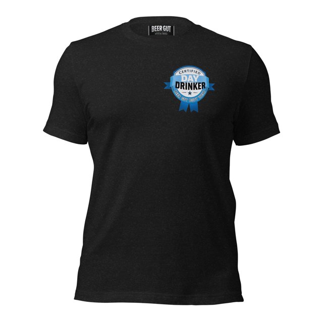Certified Day Drinker #4 Unisex t-shirt