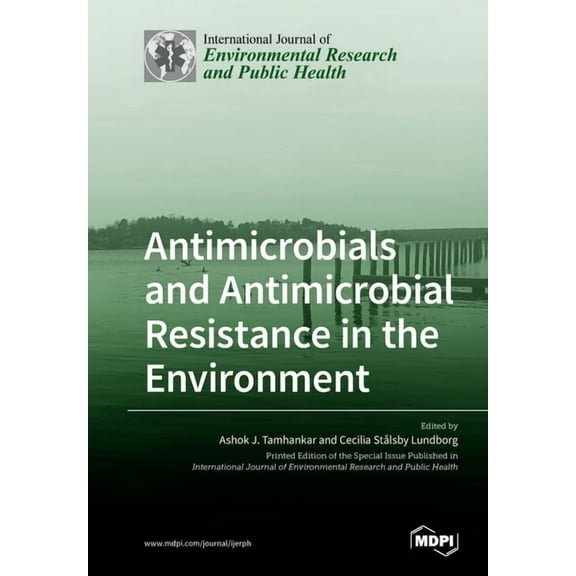 Antimicrobials and Antimicrobial Resistance in the Environment, (Paperback)