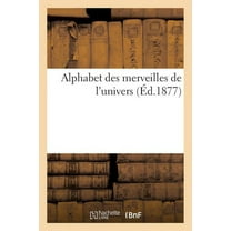 Langues: Alphabet Des Merveilles de l'Univers (Paperback)