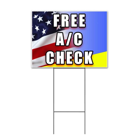 Free Ac Check (18" x 24") Yard Sign, Includes Metal Step Stake