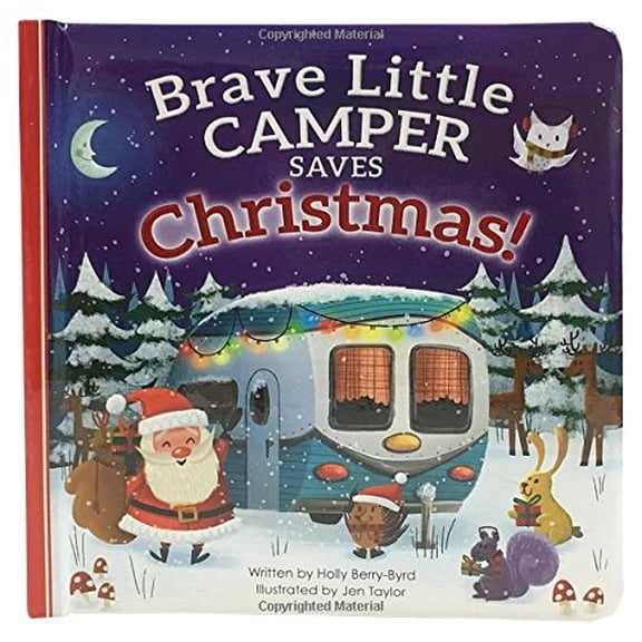 Pre-Owned Brave Little Camper Saves Christmas Board Book (Padded Picture Book), 9781680522327, 1680522329, Paperback, Board Book edition