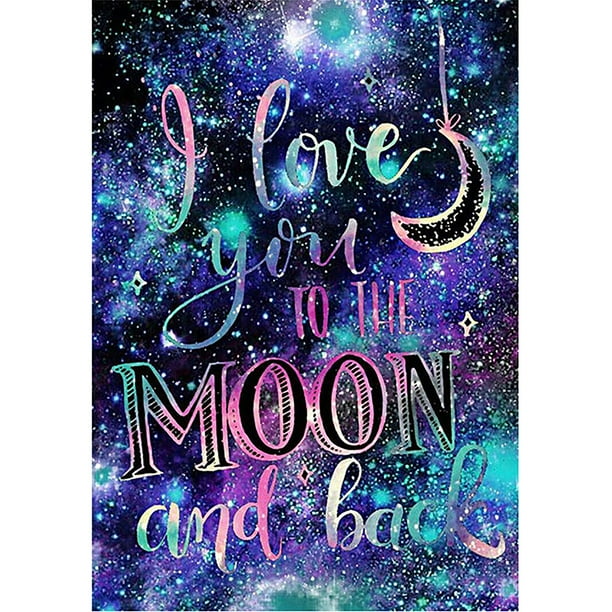 I Love You To The Moon And Back Printed 5d Full Drill Diamond Painting Embroidery Cross Stitch Kit Home Decor Diy Gift Walmart Com Walmart Com