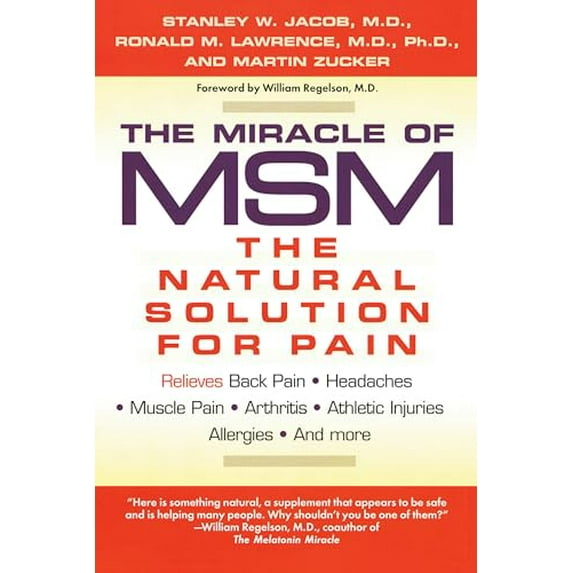 Pre-Owned The Miracle of MSM: The Natural Solution for Pain, 9780425172650, 0425172651, Paperback, Reprint edition