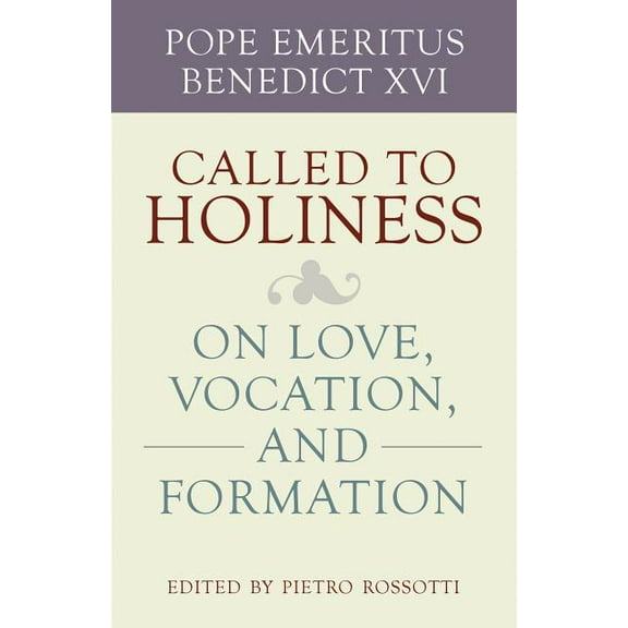 Called to Holiness, (Paperback)